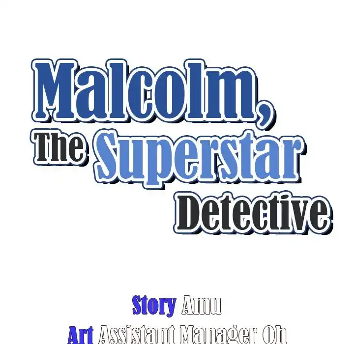 Malcolm, The Superstar Detective [Official] Chapter 20 - page 52