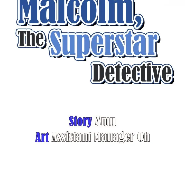 Malcolm, The Superstar Detective [Official] Chapter 37 - page 12