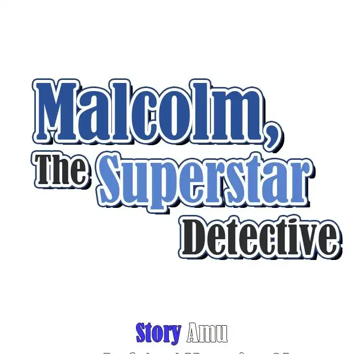 Malcolm, The Superstar Detective [Official] Chapter 12 - page 18