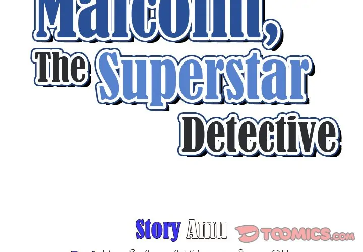 Malcolm, The Superstar Detective [Official] Chapter 50 - page 3