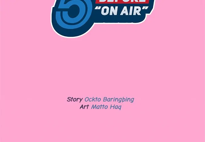 5 Minutes Before "On Air" (official) Chapter 17 - page 2