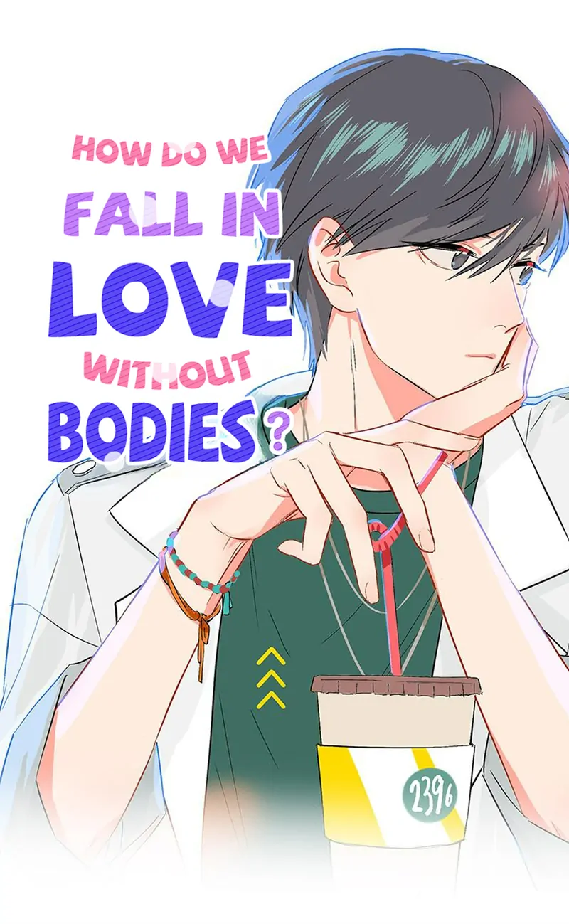 How Do We Fall in Love Without Our Bodies? Chapter 5 - page 1