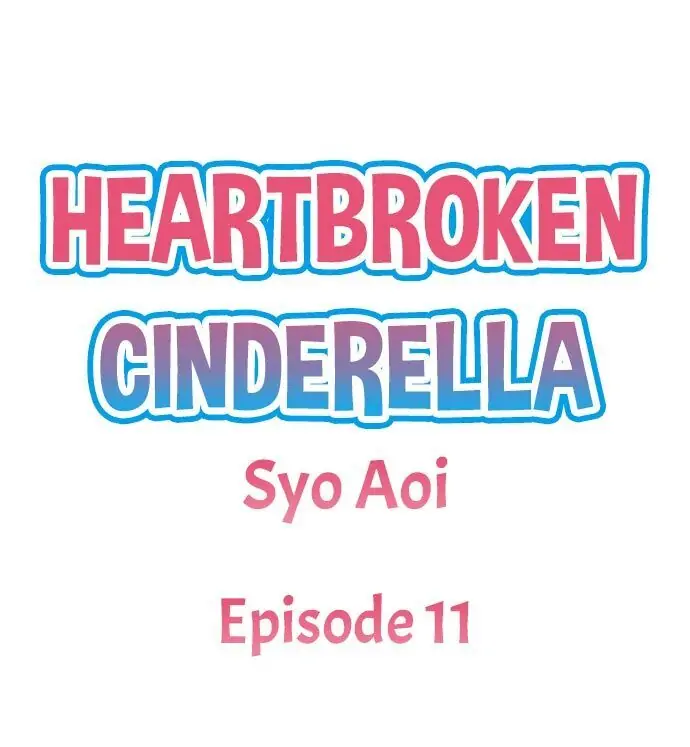 Heartbroken Cinderella (Official) Chapter 11 - page 2