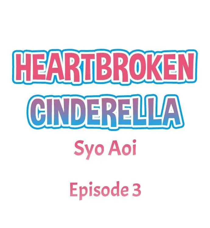 Heartbroken Cinderella (Official) Chapter 3 - page 2