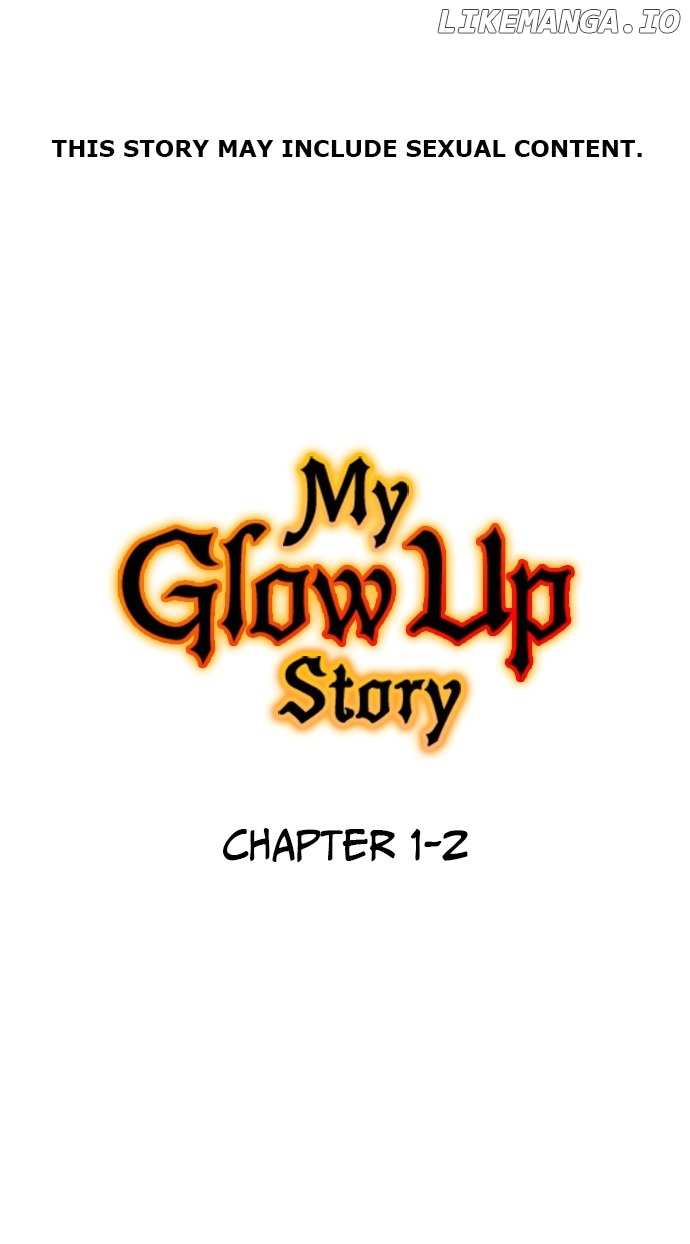 My Glow Up Story Chapter 1.2 - page 1