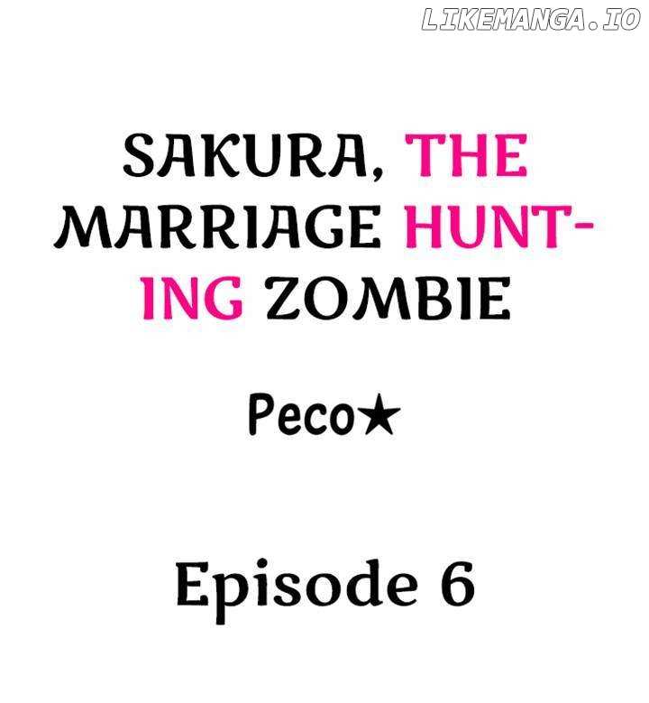 Sakura, The Marriage Hunting Zombie Chapter 6 - page 2