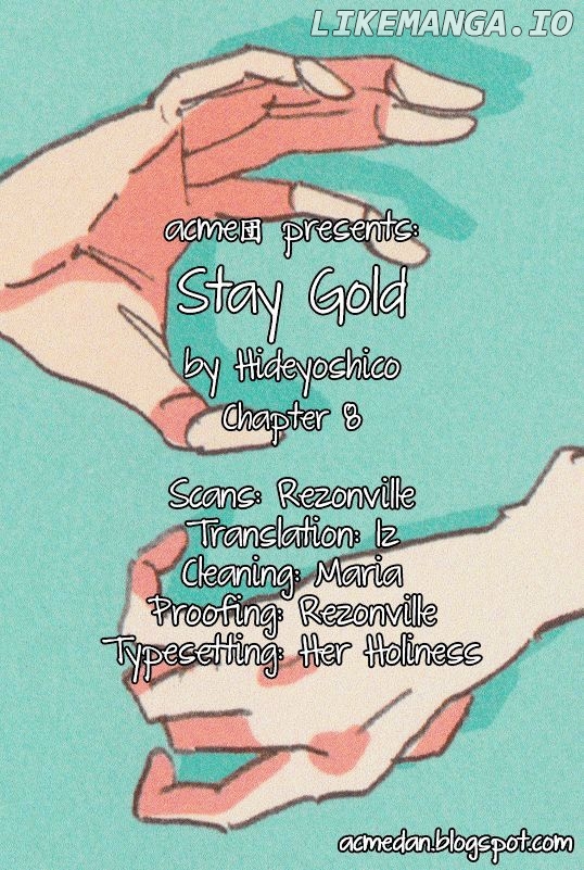 Stay Gold (Hideyoshico) chapter 8 - page 1