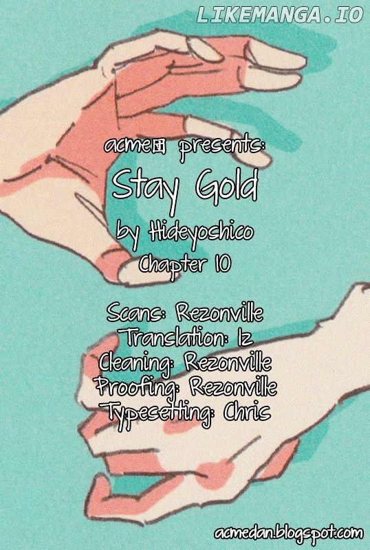 Stay Gold (Hideyoshico) chapter 10 - page 1