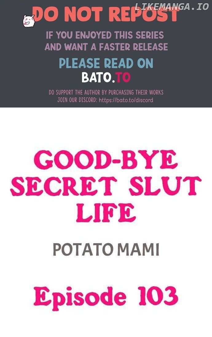 Good-Bye Secret Slut Life chapter 103 - page 1