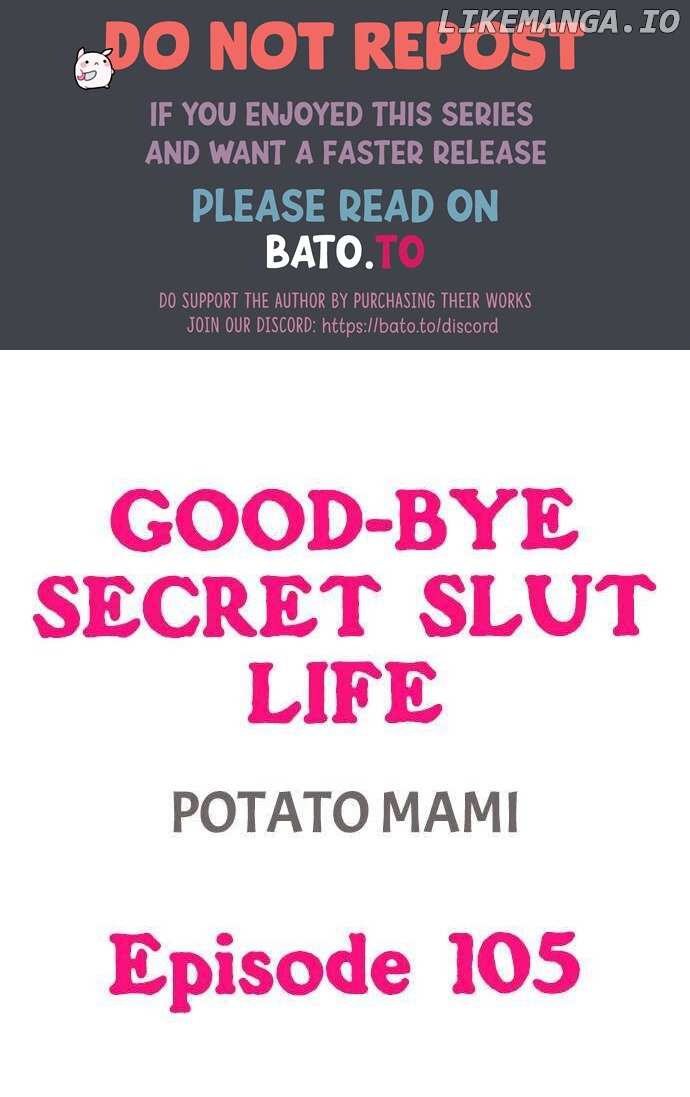 Good-Bye Secret Slut Life chapter 105 - page 1