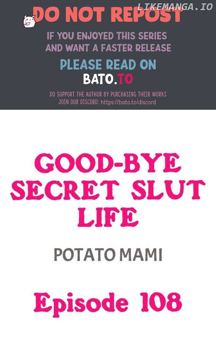 Good-Bye Secret Slut Life chapter 108 - page 1