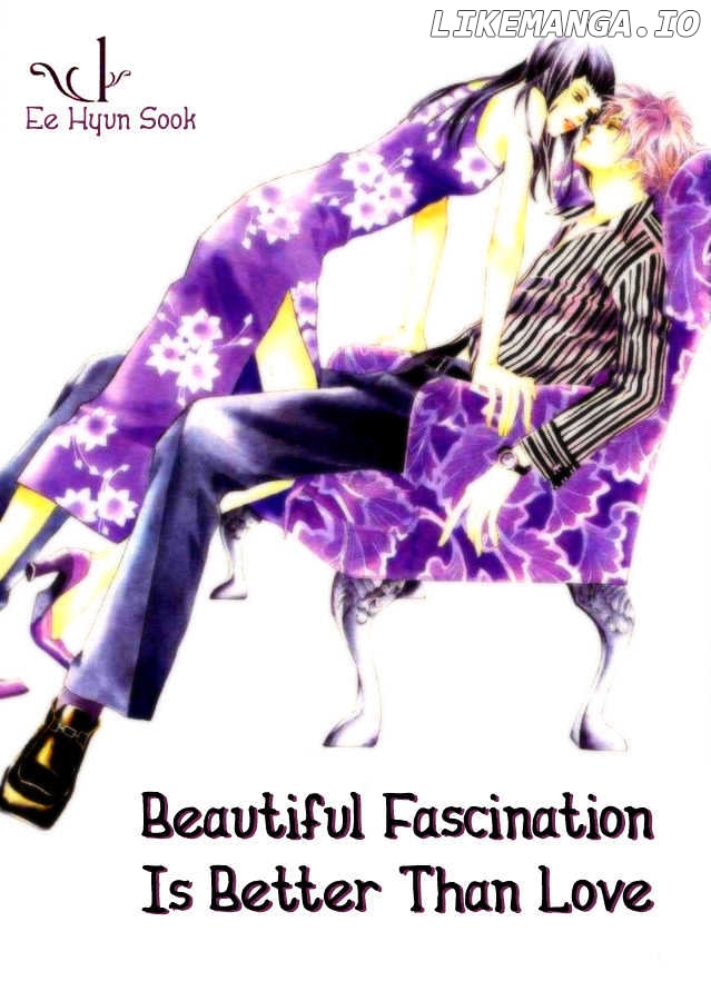 Beautiful Fascination Is Better Than Love chapter 1 - page 1