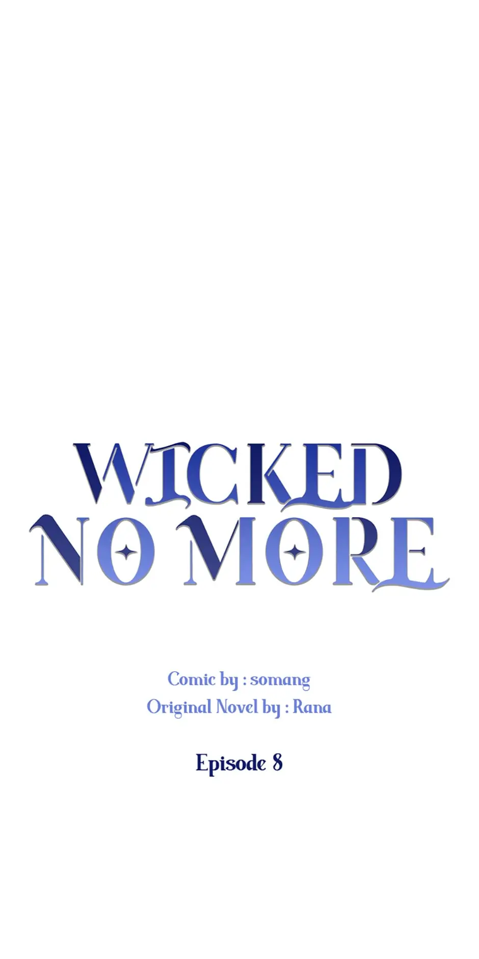 Wicked No More Chapter 8 - page 1
