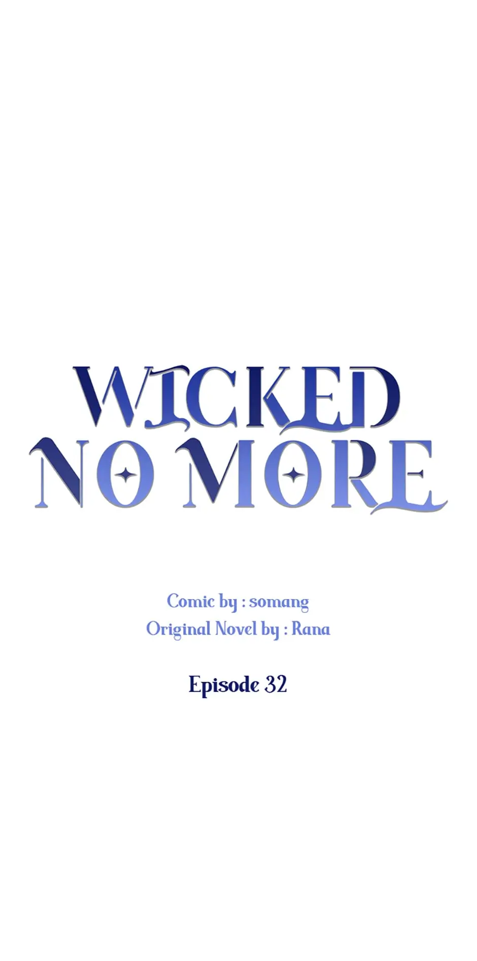 Wicked No More Chapter 32 - page 1