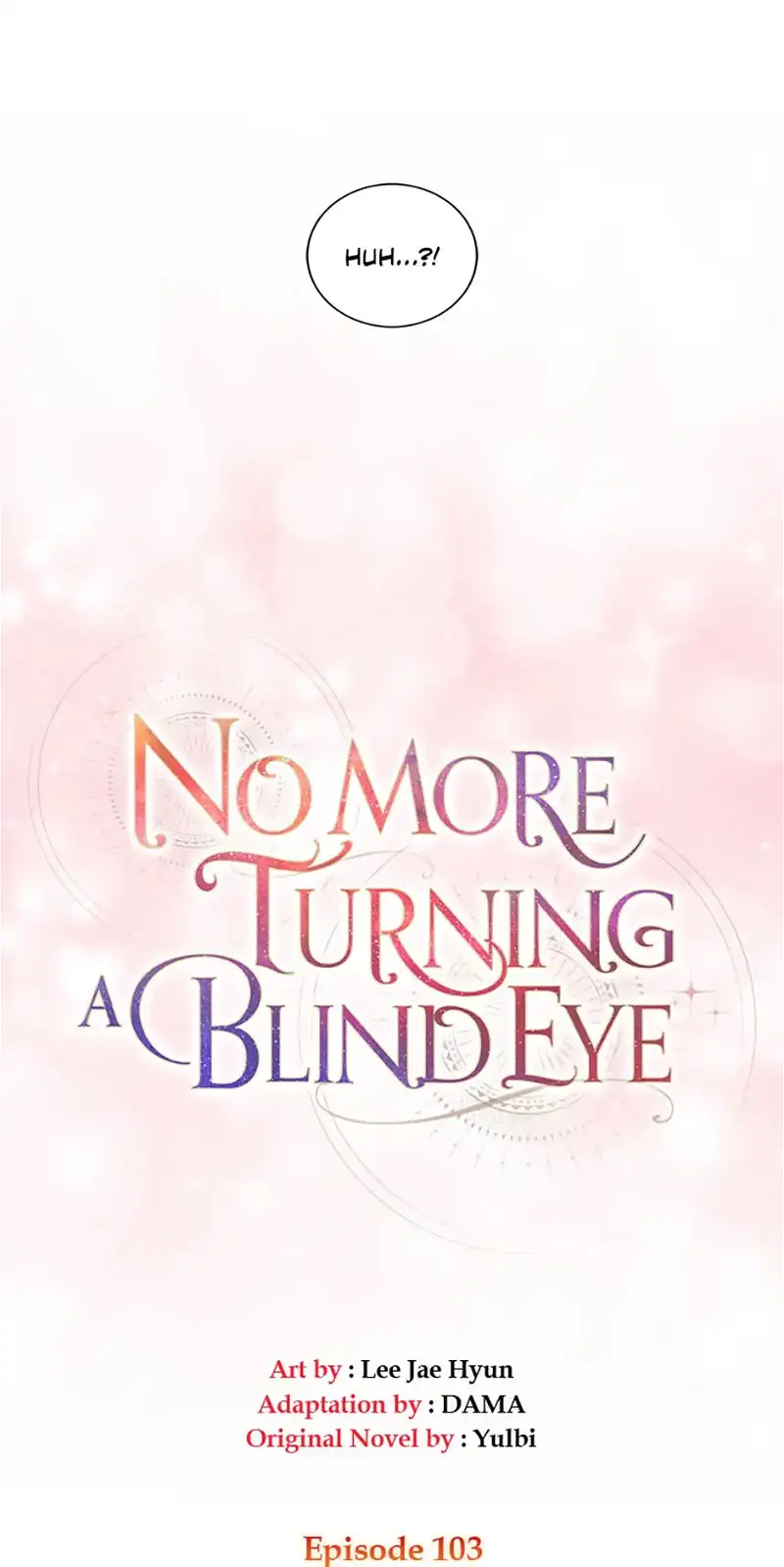 No More Turning a Blind Eye Chapter 103 - page 17
