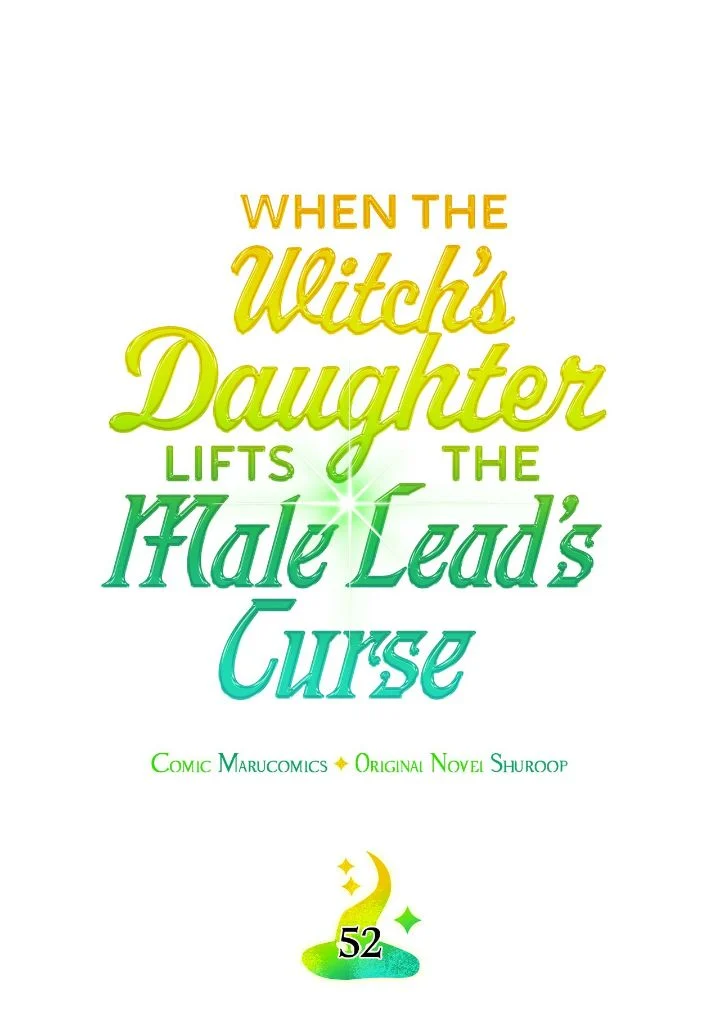 When the Witch’s Daughter Lifts the Male Lead’s Curse Chapter 52 - page 10