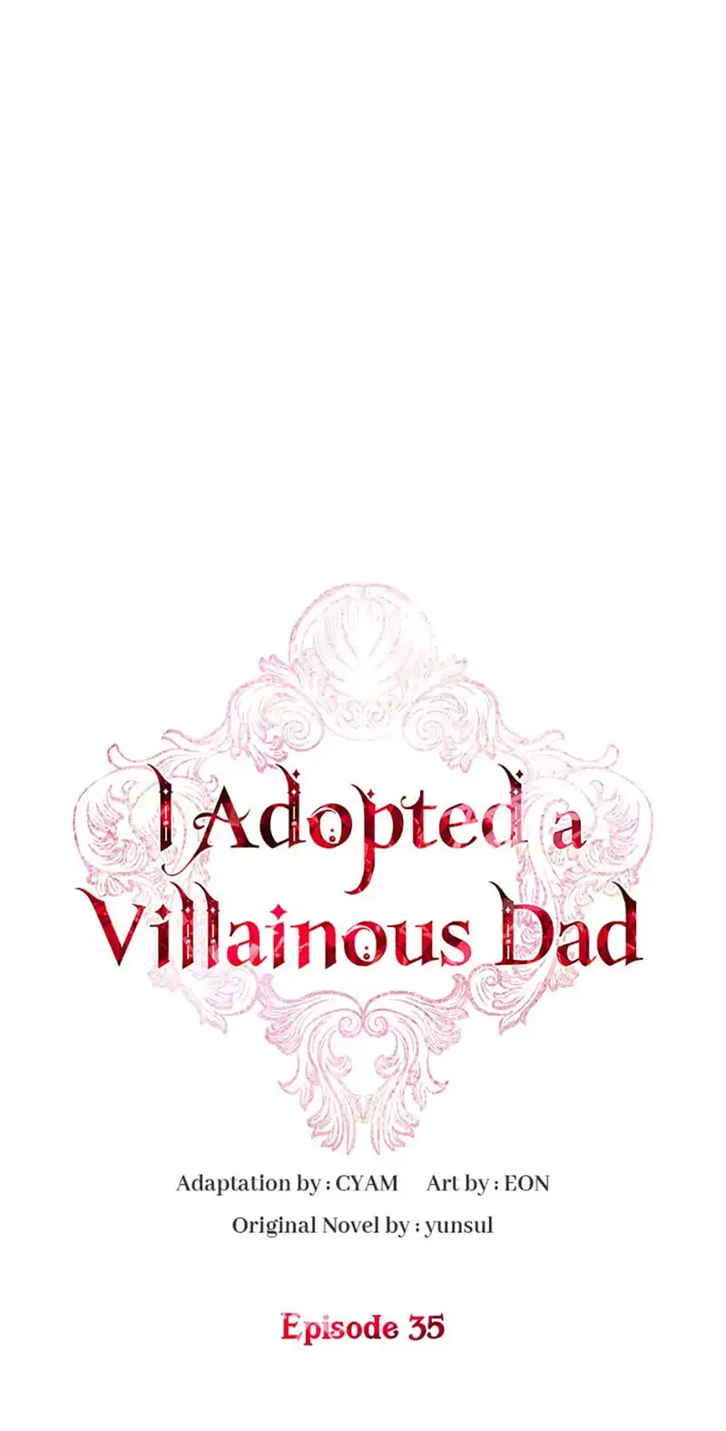 I Adopted A Villainous Dad Chapter 35 - page 46