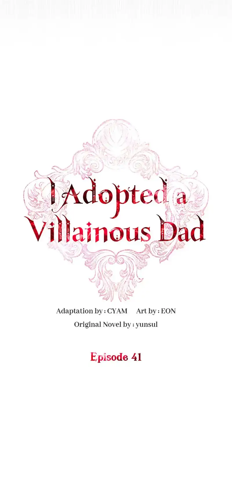 I Adopted A Villainous Dad Chapter 41 - page 26