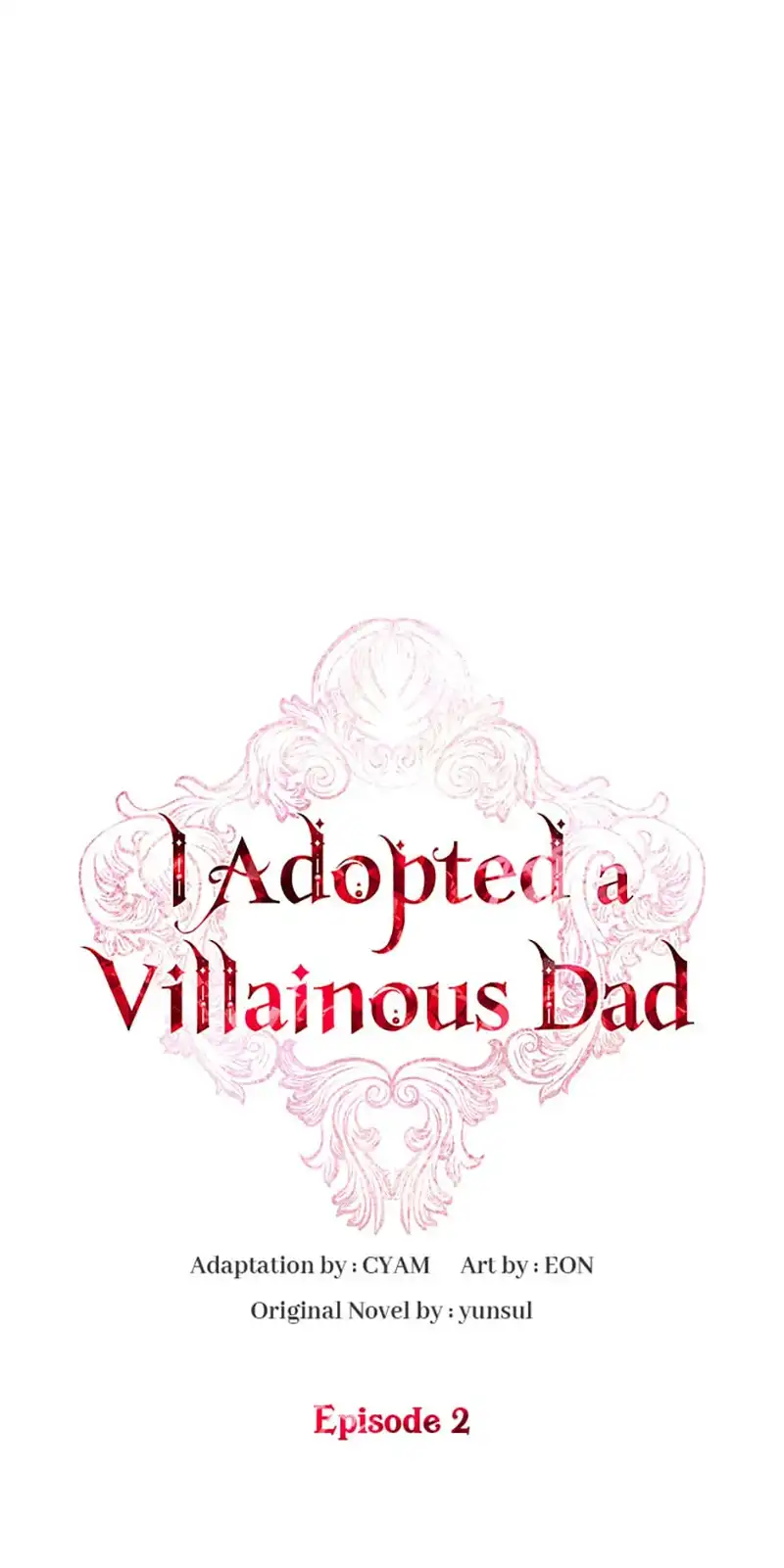 I Adopted A Villainous Dad Chapter 2 - page 1