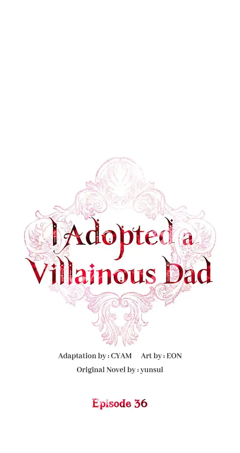 I Adopted A Villainous Dad Chapter 36 - page 1