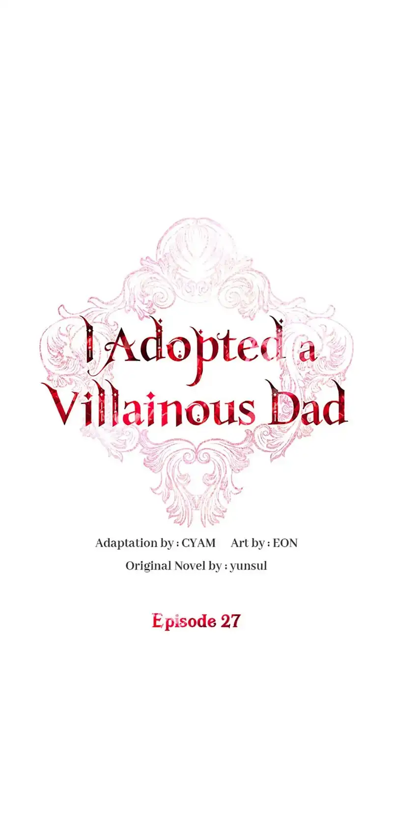 I Adopted A Villainous Dad Chapter 27 - page 33