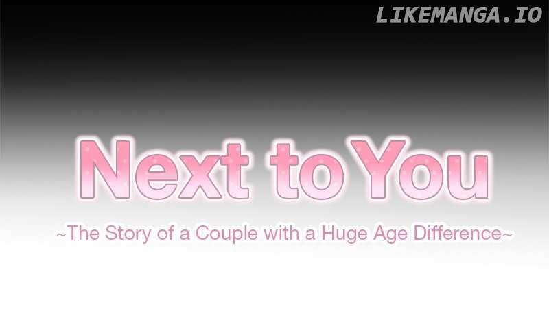 Next to You ~The Story of a Couple with a Huge Age Difference~ Chapter 169 - p2.88 - page 3