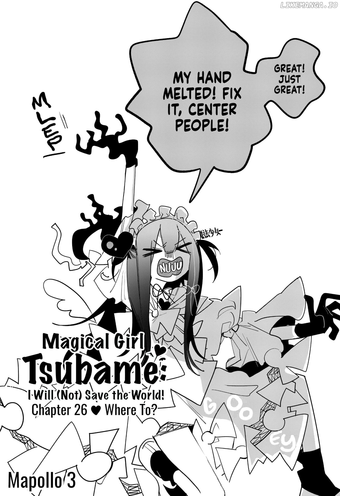 Magical Girl Tsubame: I Will (Not) Save the World! Chapter 26 - page 1