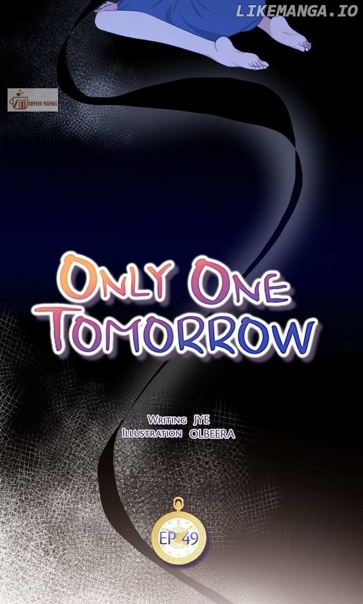 Only One Tomorrow Chapter 49 - page 45