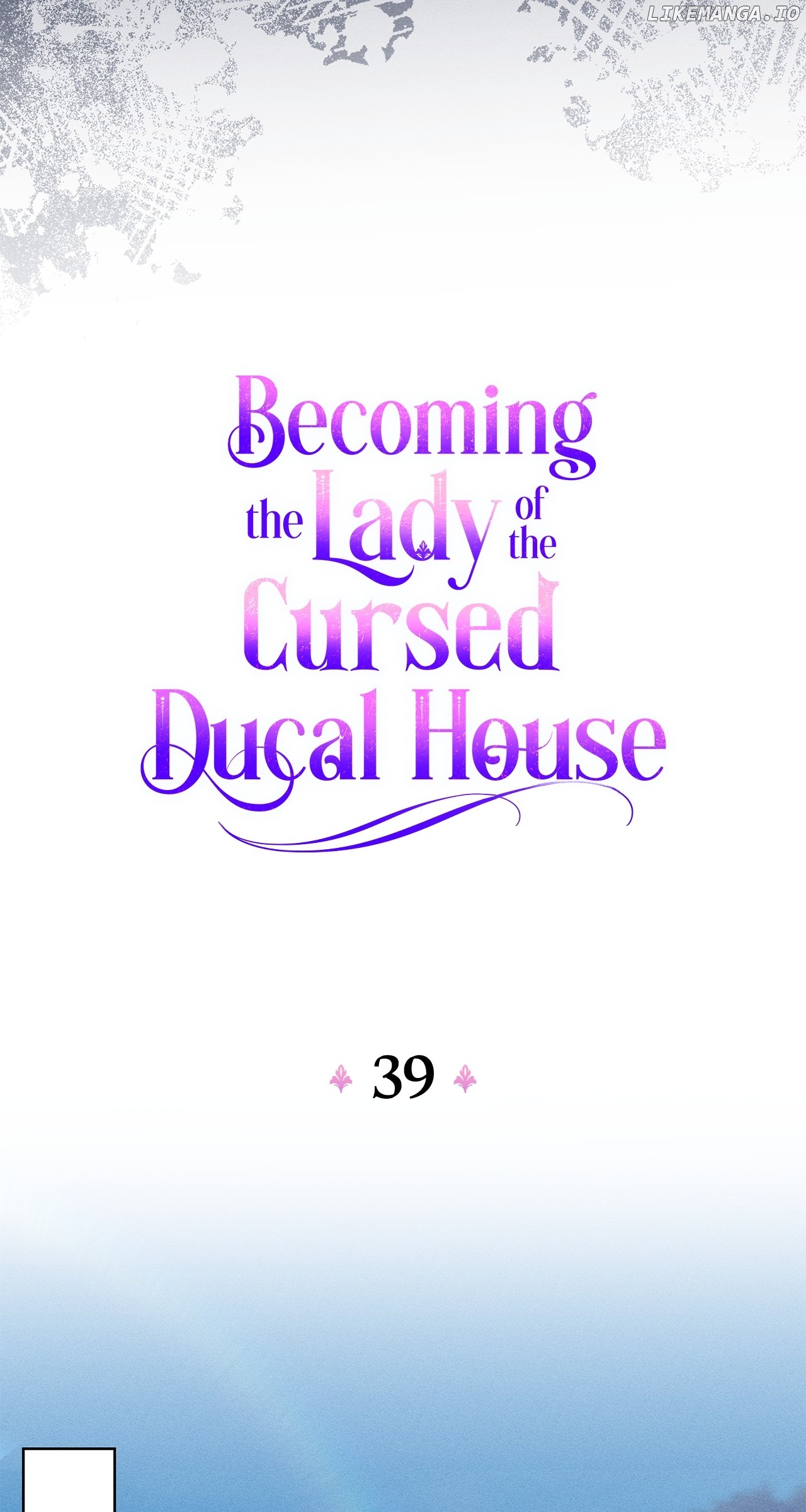 Becoming the Lady of the Cursed Ducal House Chapter 39 - page 46