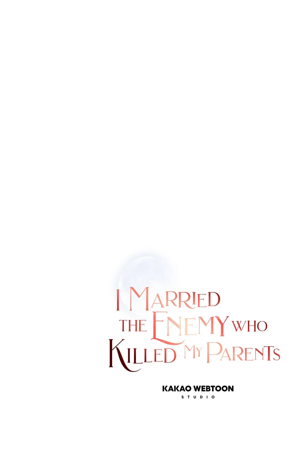 I Married the Enemy Who Killed My Parents Chapter 23 - page 89