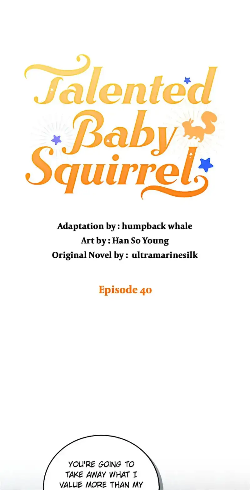 Talented baby squirrel Chapter 40 - page 1