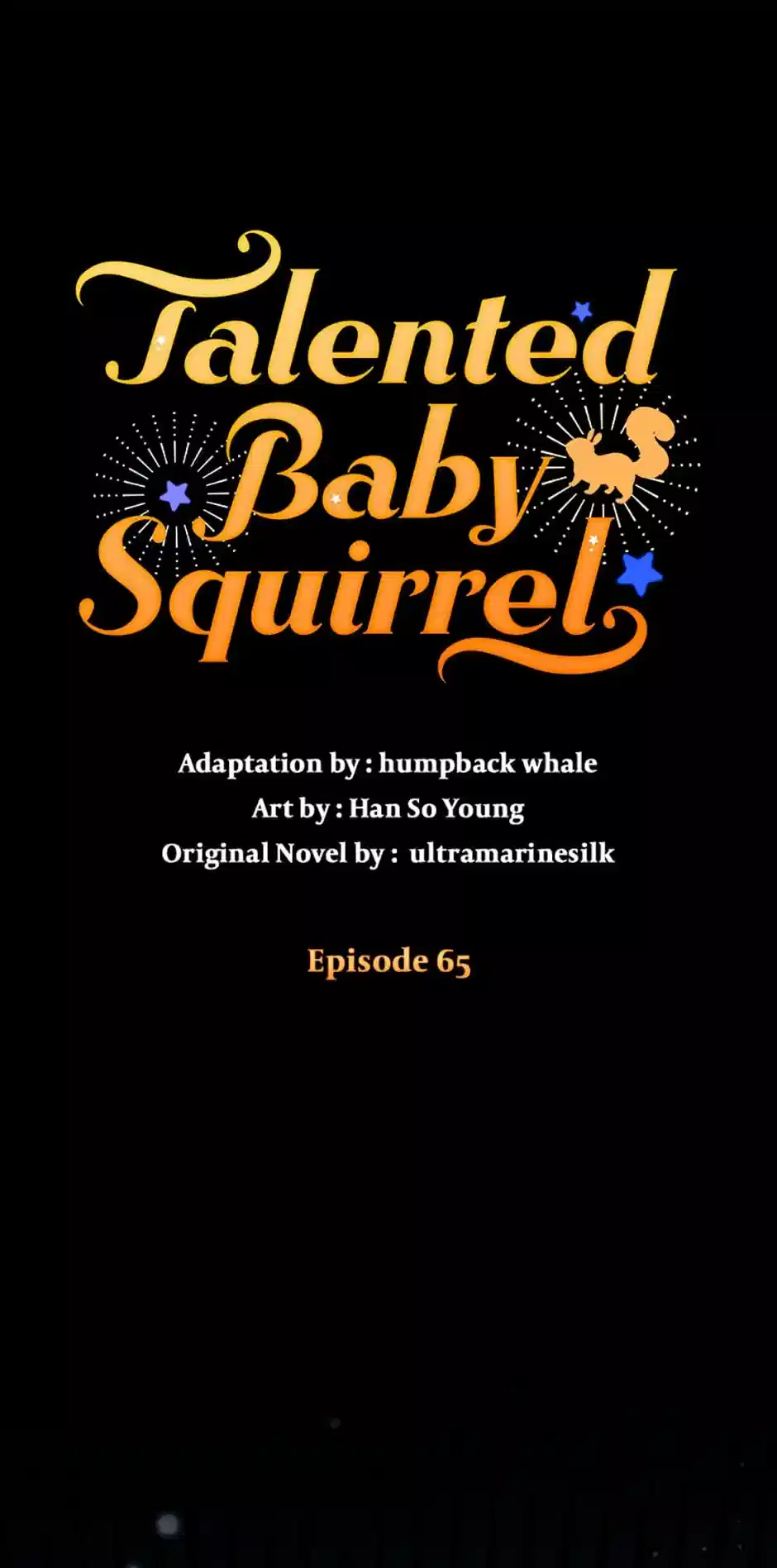 Talented baby squirrel Chapter 65 - page 1