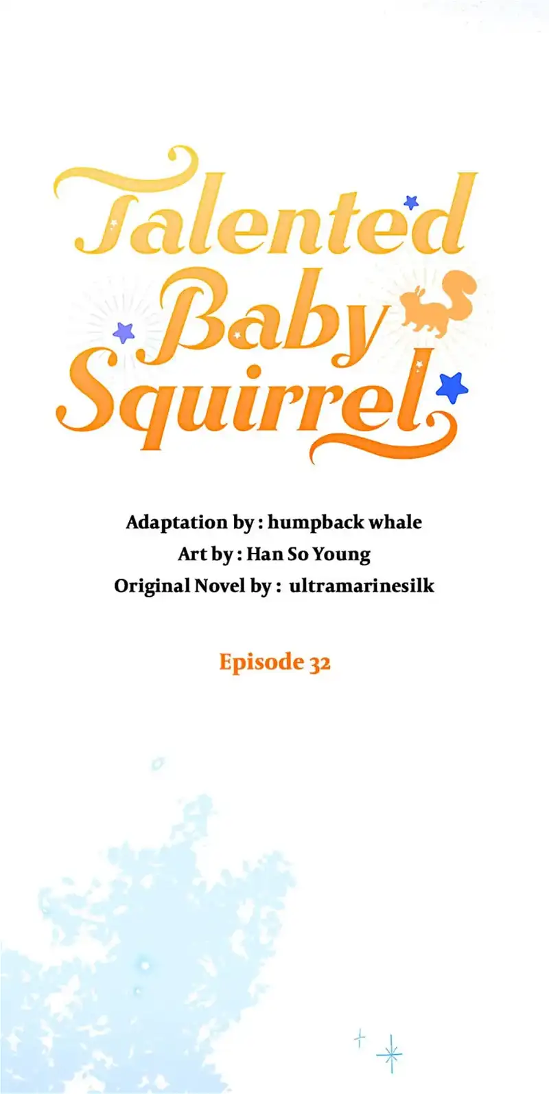 Talented baby squirrel Chapter 32 - page 7