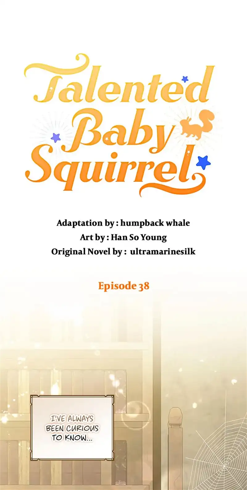 Talented baby squirrel Chapter 38 - page 1