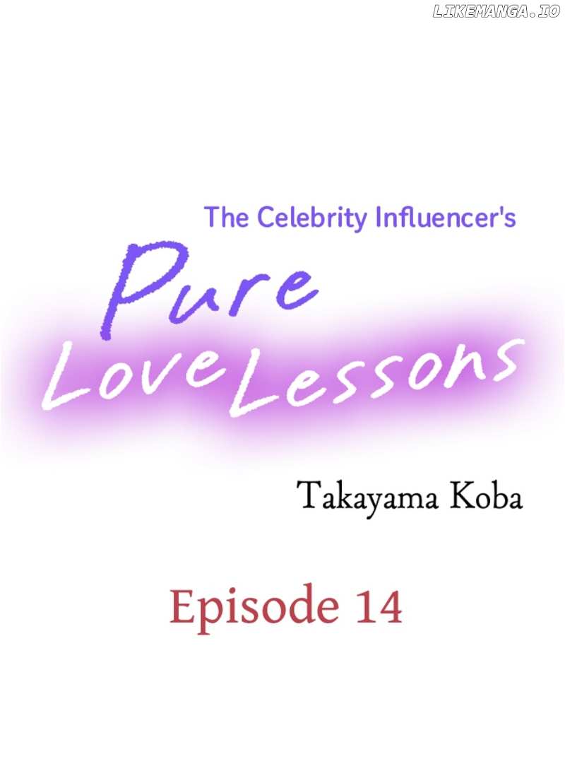 The Celebrity Influencer's Pure Love Lessons Chapter 14 - page 1