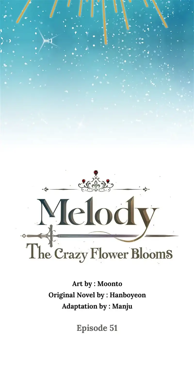 Melody: The Crazy Flower Blooms Chapter 51 - page 29