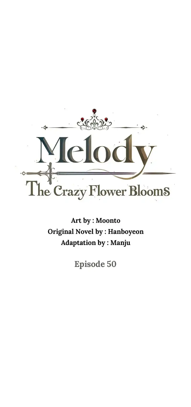 Melody: The Crazy Flower Blooms Chapter 50 - page 11