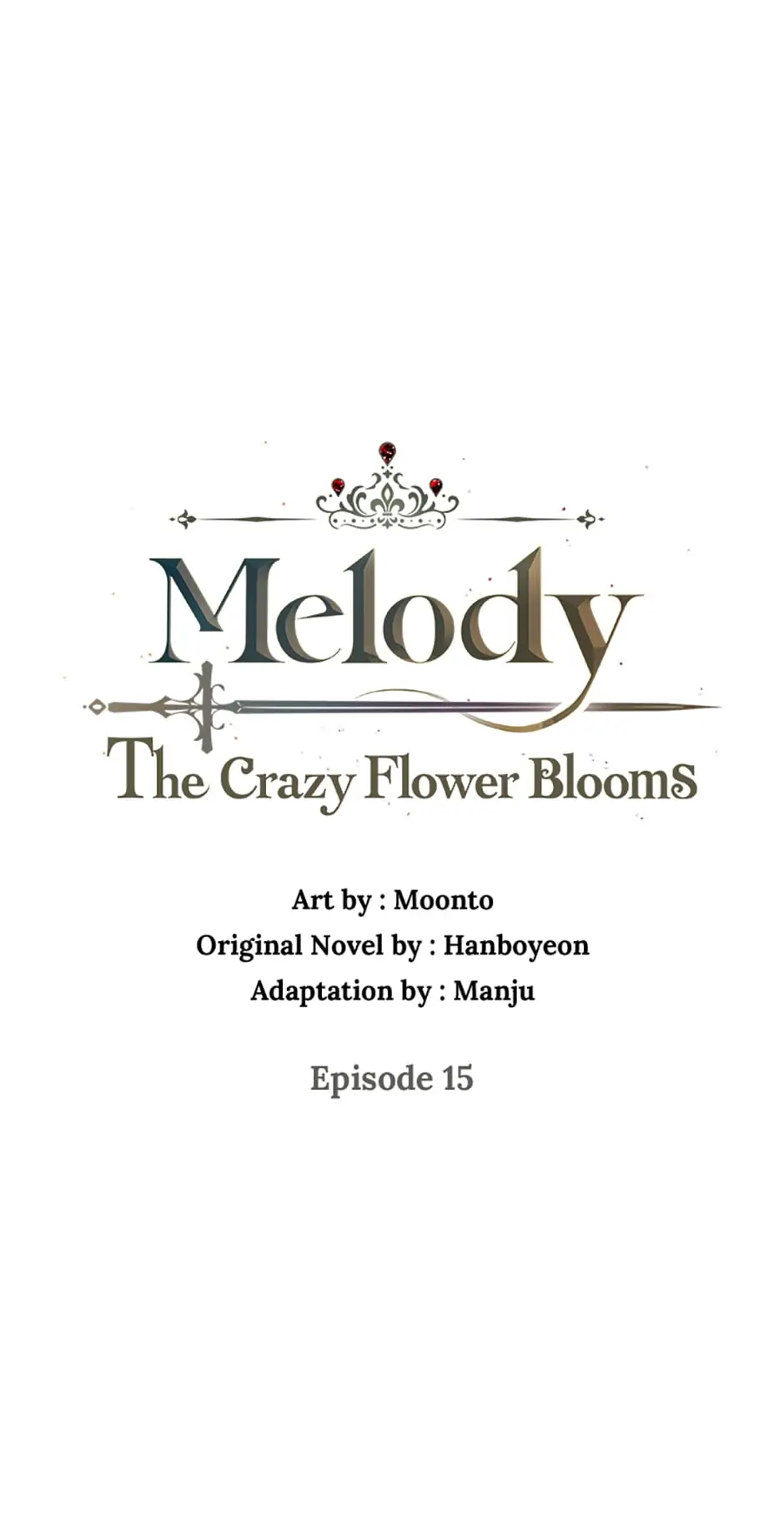 Melody: The Crazy Flower Blooms Chapter 15 - page 9