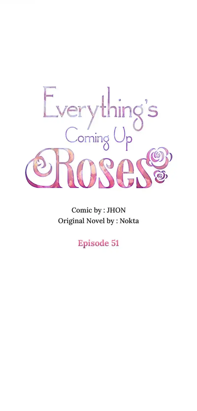Everything's Coming Up Roses Chapter 51 - page 1