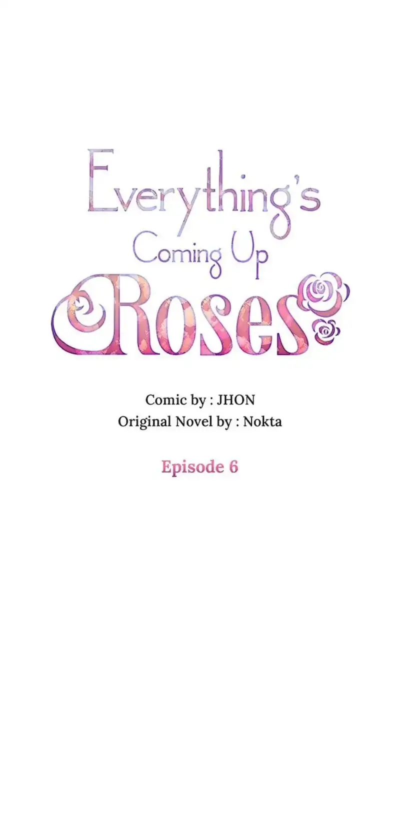 Everything's Coming Up Roses Chapter 6 - page 7