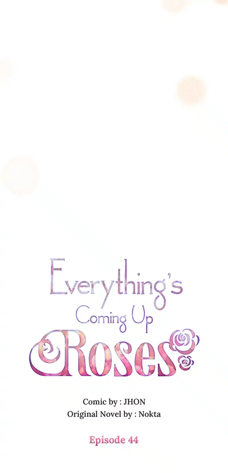 Everything's Coming Up Roses Chapter 44 - page 9