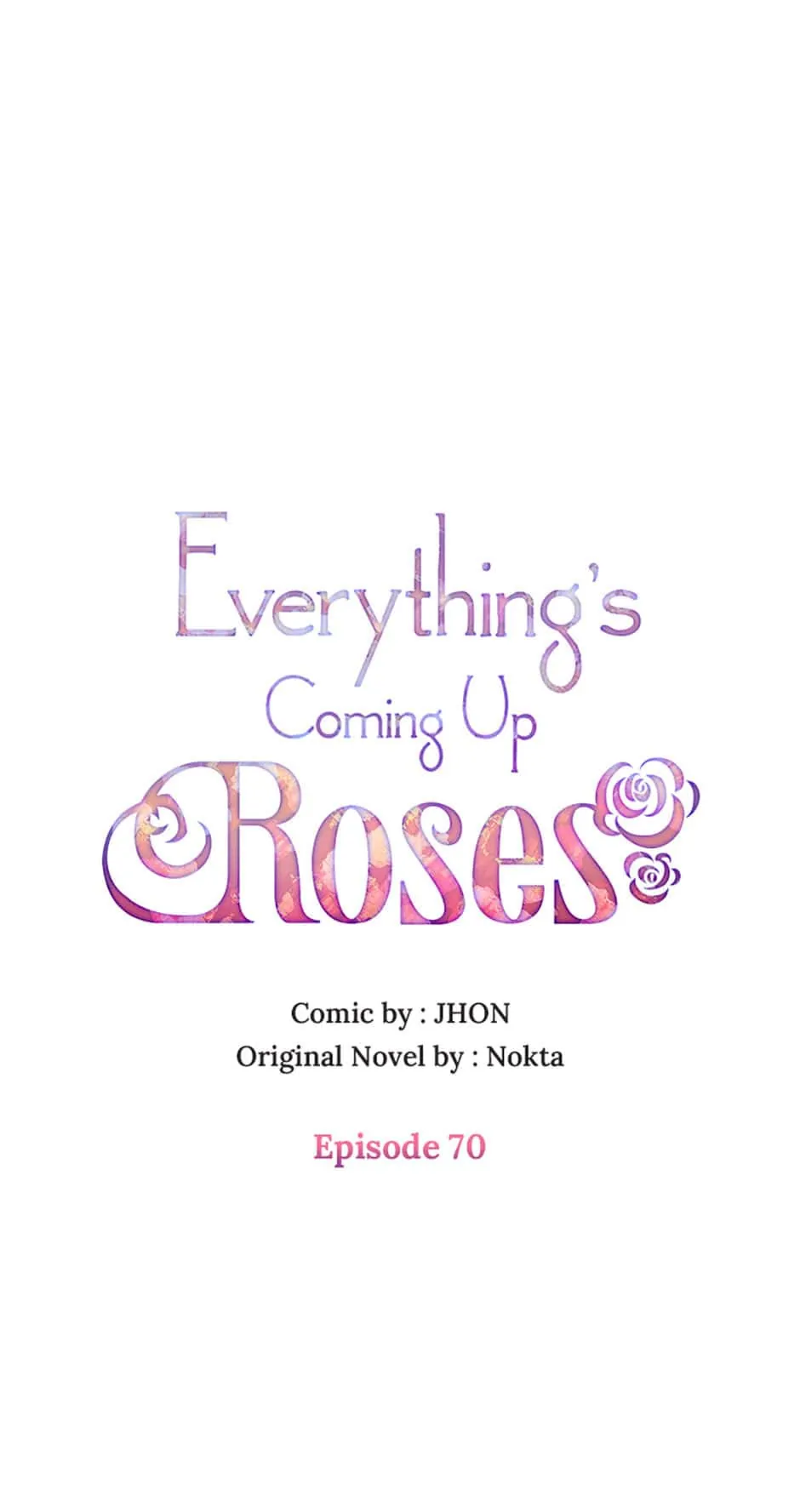 Everything's Coming Up Roses Chapter 70 - page 25