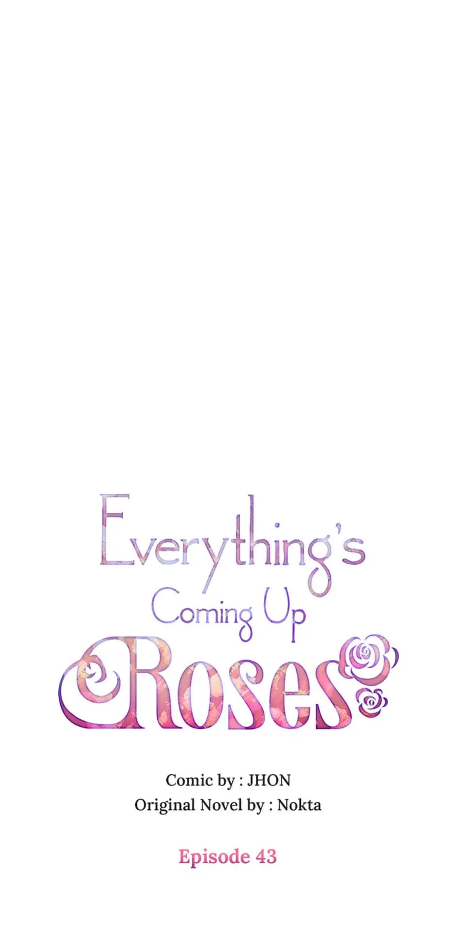 Everything's Coming Up Roses Chapter 43 - page 21