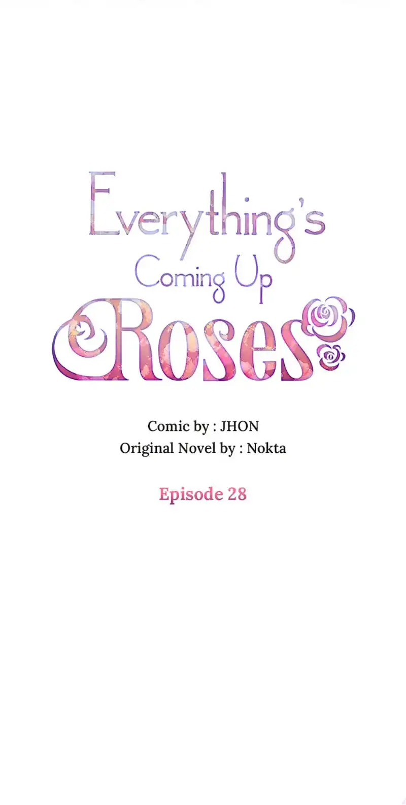 Everything's Coming Up Roses Chapter 28 - page 1