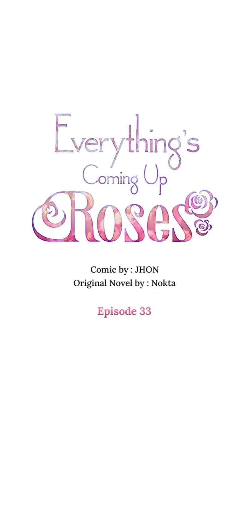 Everything's Coming Up Roses Chapter 33 - page 10