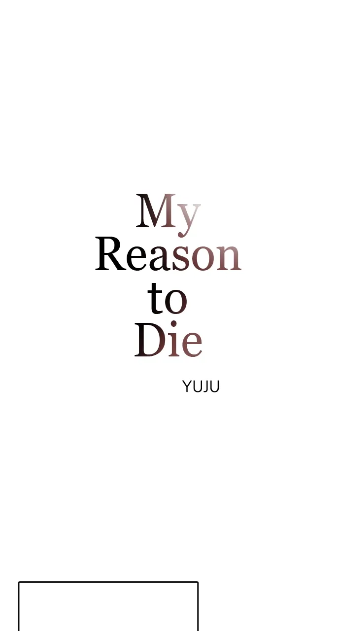 My Reason to Die Chapter 54 - page 1