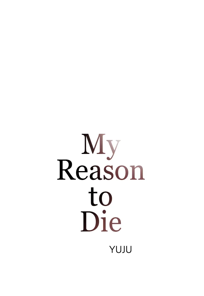 My Reason to Die Chapter 10 - page 40