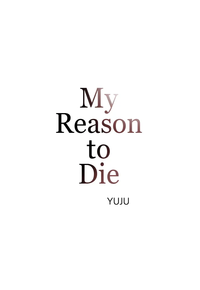 My Reason to Die Chapter 14 - page 1