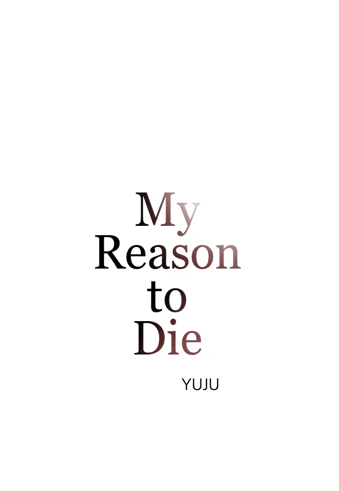 My Reason to Die Chapter 29 - page 1