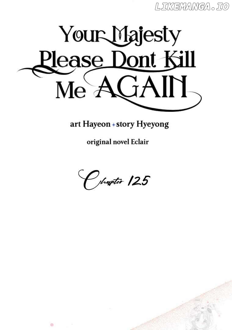 Your Majesty, Please Don’t Kill Me Again Chapter 125 - page 30